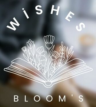 Wishes Blooms